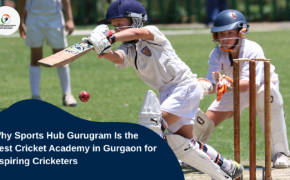 Cricket Academy in Gurgaon