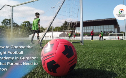 How to Choose the Right Football Academy in Gurgaon: What Parents Need to Know 2 Football Academy in Gurgaon