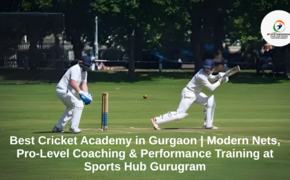 Cricket Academy in Gurgaon