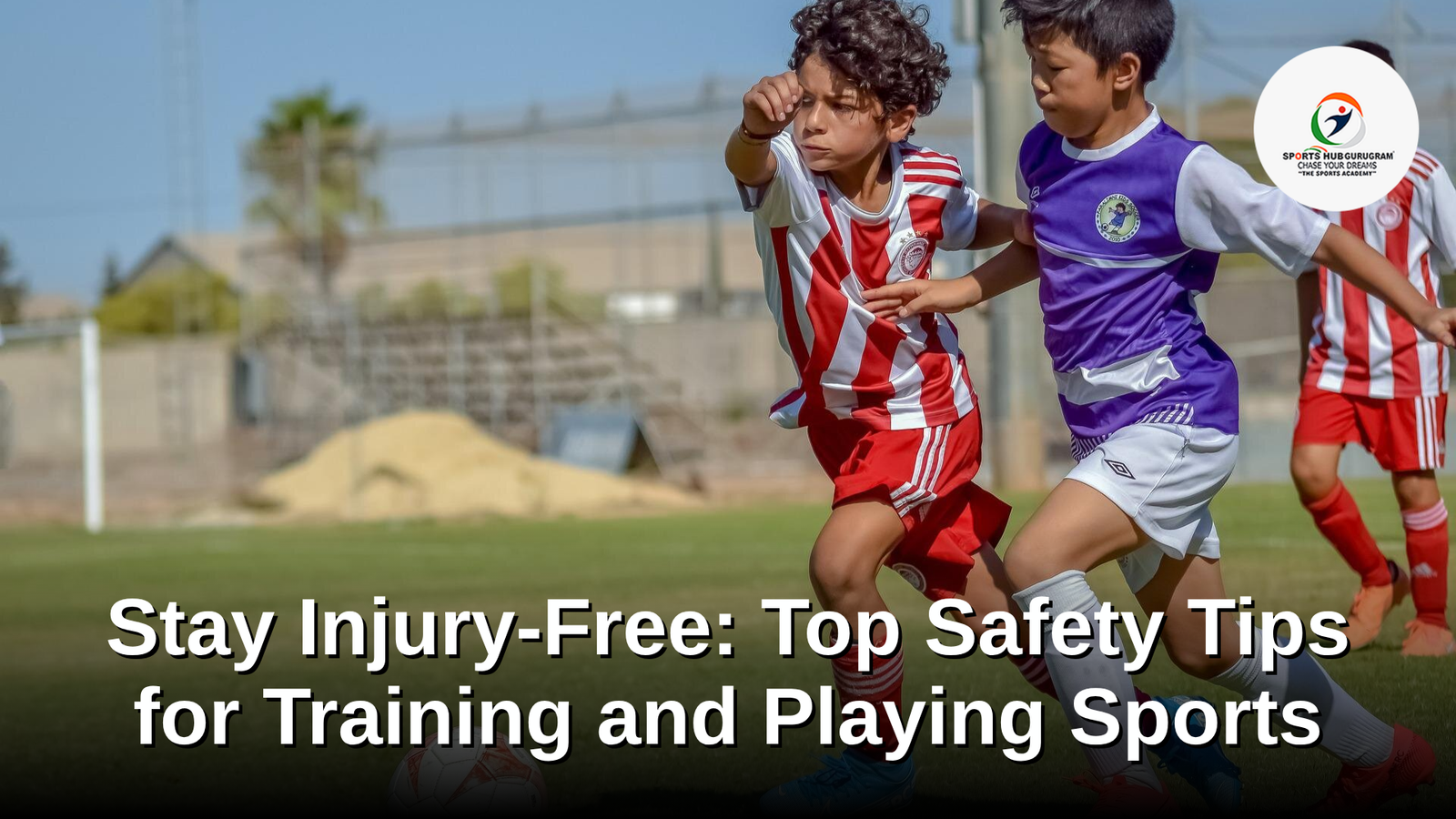 Stay Injury-Free: Top Safety Tips for Training and Playing Sports 1 how to prevent sports injuries