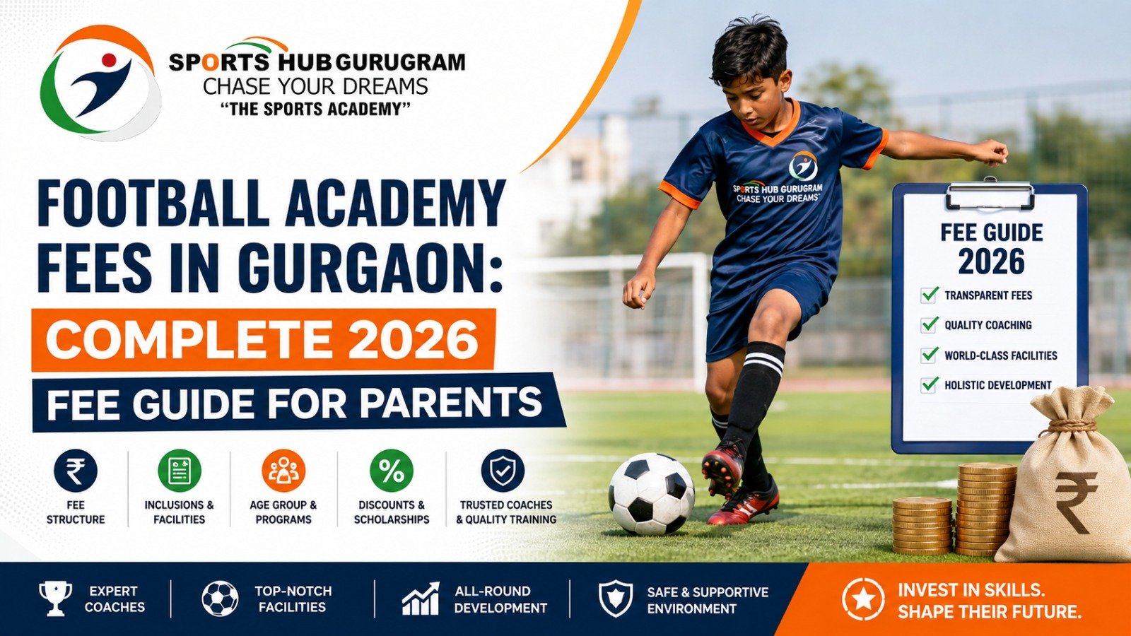 Football Academy Fees in Gurgaon: Complete 2026 Fee Guide for Parents 1 Football Academy Fees in Gurgaon: Complete 2026 Fee Guide for Parents